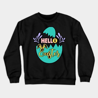 Hello Easter Easter Bunny Egg Hunting Happy Easter Day Crewneck Sweatshirt